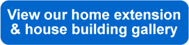 Home Extensions and House Building